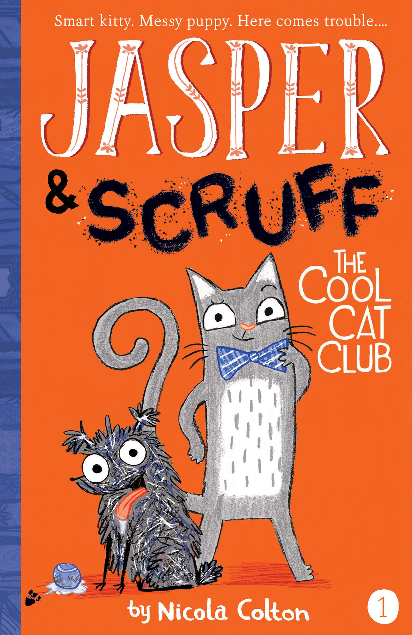 The Cool Cat Club (Jasper and Scruff)