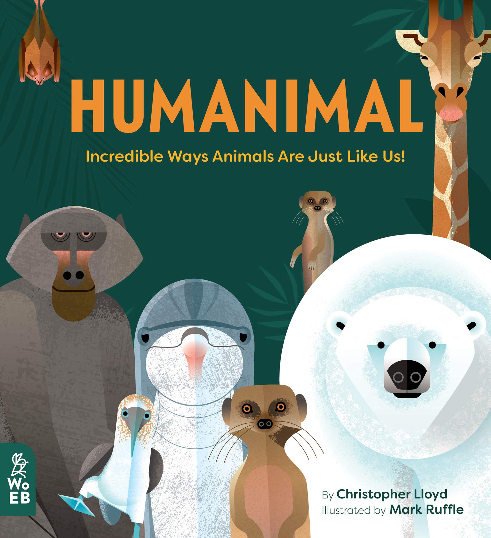 Humanimal: Incredible Ways Animals are Just Like Us!