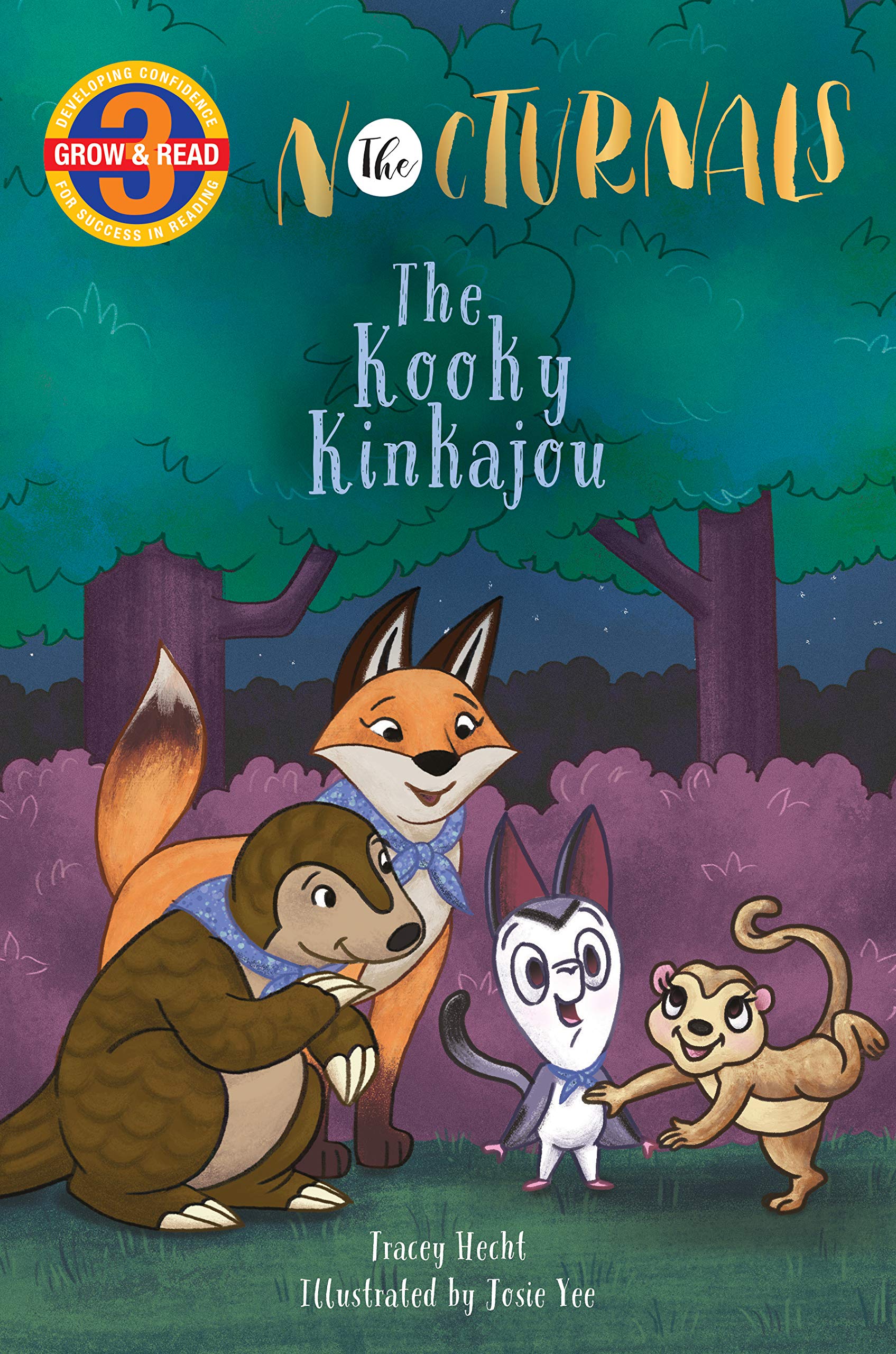The Kooky Kinkajou: The Nocturnals (Grow & Read Early Reader, Level 3)