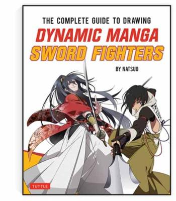 complete_guide_to_drawing_dynamic_manga_sword_fighters