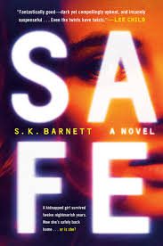 Safe: A novel